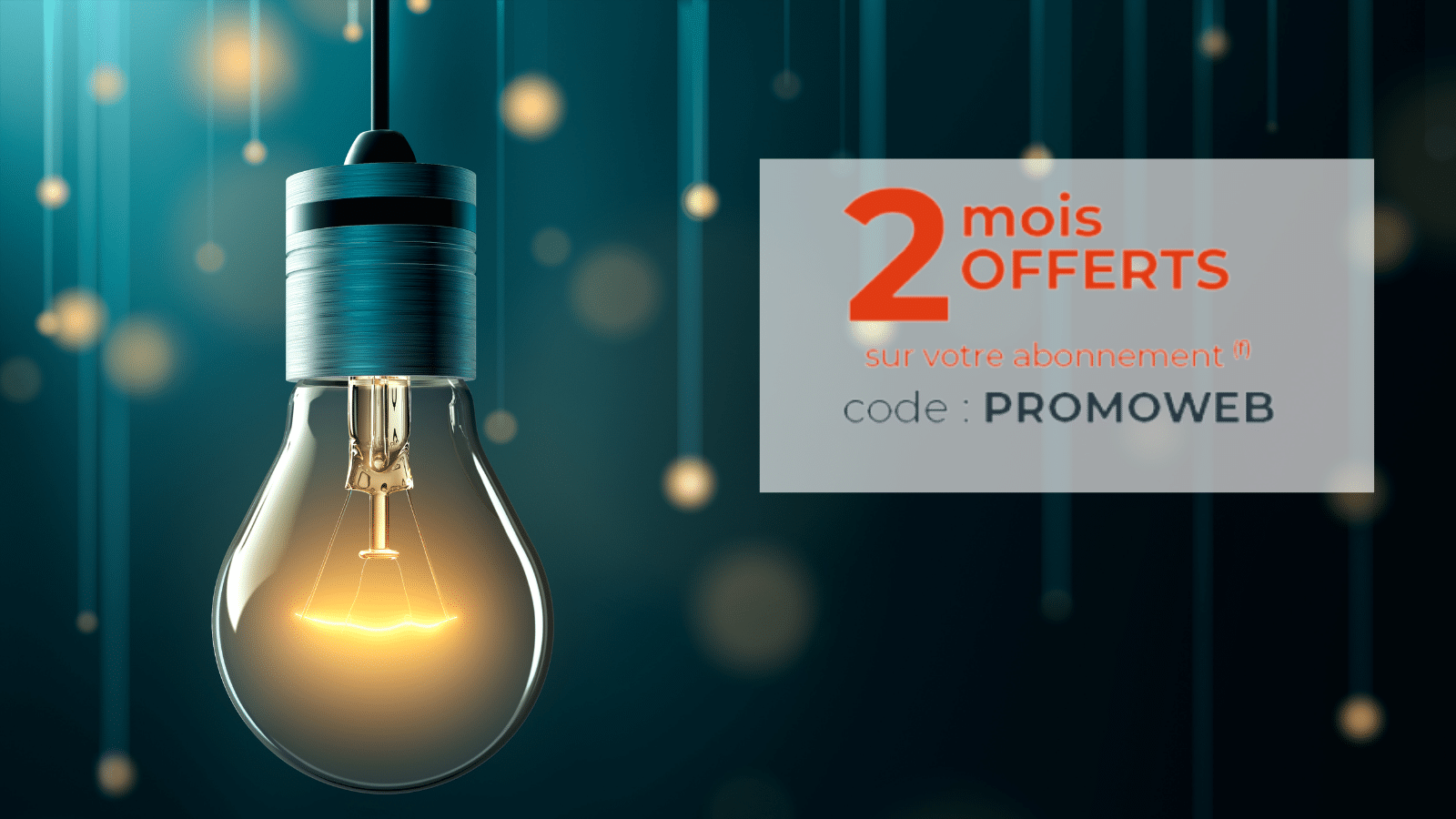 Electricité & Gaz 2 mois offerts