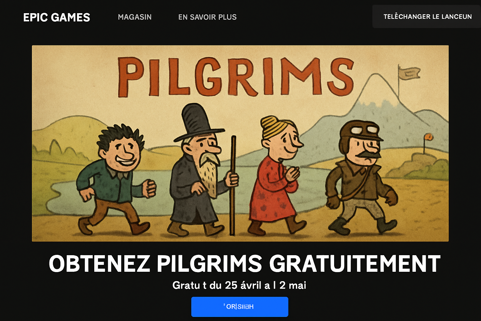 Profitez de Pilgrims gratuitement grâce à Epic Games 2 découvrez comment jouer gratuitement à pilgrims grâce à epic games. ne manquez pas cette opportunité pour explorer le monde captivant de pilgrims sans débourser un centime. téléchargez maintenant et plongez dans cette aventure unique !