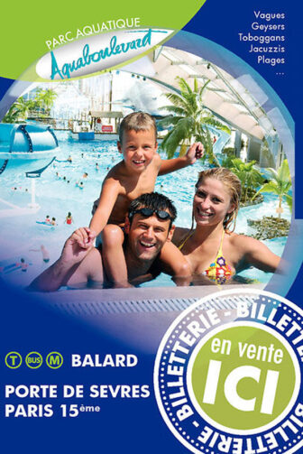 AQUABOULEVARD - VENTE FLASH