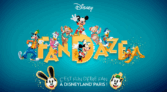 le tout premier et très exclusif Disney FanDaze
