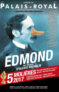 Jusqu’à – 23,10 € de réduction pour EDMOND chez Fnac Spectacles