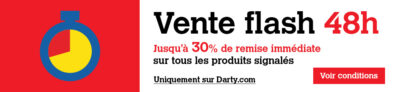 Darty FR – Vente flash exclu web, jusque -30% !